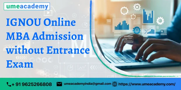 IGNOU Online MBA Admission without Entrance Exam