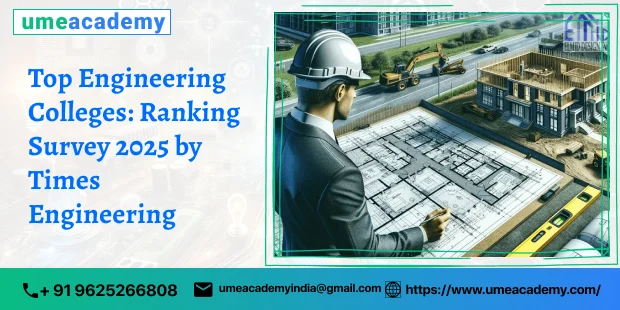 Top Engineering Colleges: Ranking Survey 2025 by Times Engineering