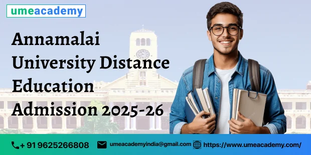 Annamalai University Distance Education Admission 2025-26