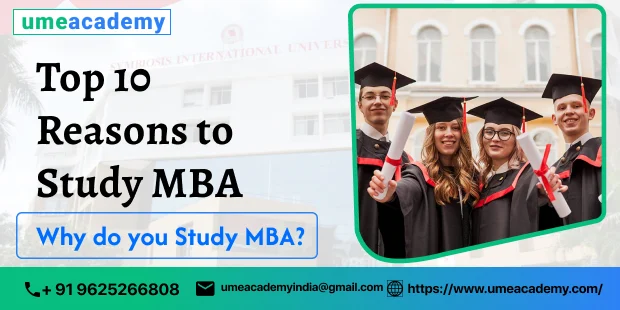 Top 10 Reasons to Study MBA | Why do you Study MBA?