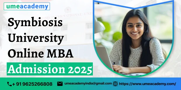 Symbiosis University Online MBA Admission 2025