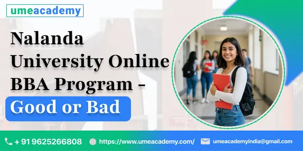 Nalanda University Online BBA Program - Good or Bad