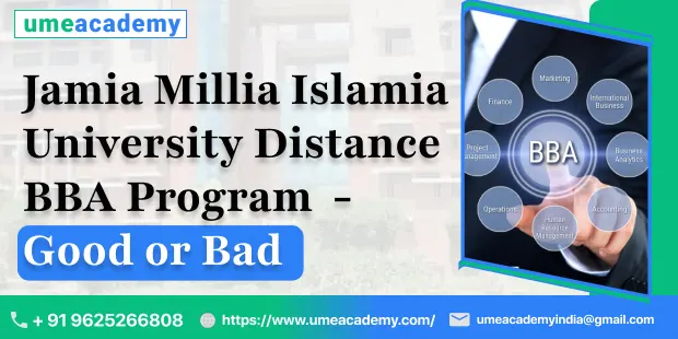 Jamia Millia Islamia University Distance BBA Program – Good or Bad