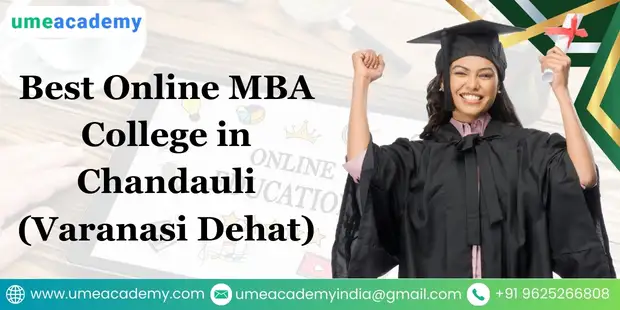 Best Online MBA Colleges in Chandauli (Varanasi Dehat)