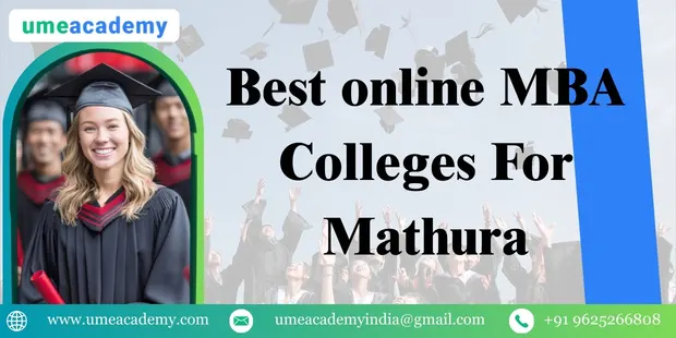 Best Online MBA Colleges for Mathura