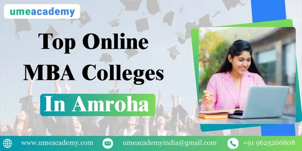 Top Online MBA Colleges in Amroha