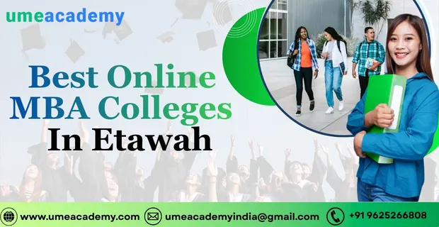 Best Online MBA Colleges in Etawah