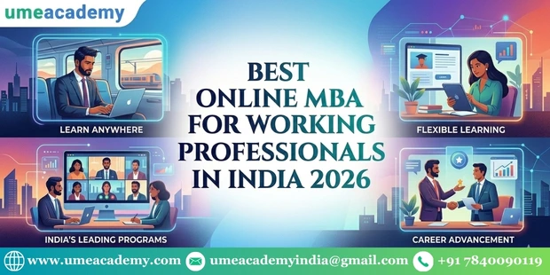Best Online MBA For Working Professionals In India 2026