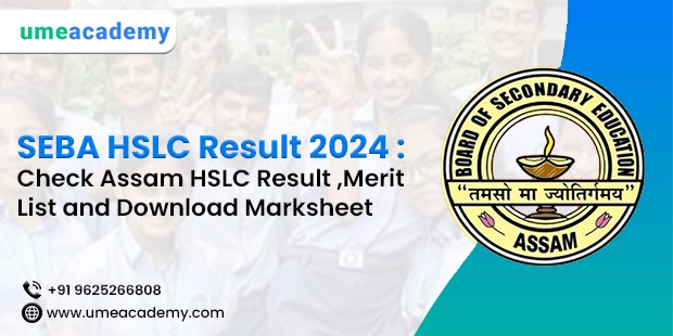 SEBA HSLC Result 2024: Check Assam HSLC Result, Merit List and Download Marksheet