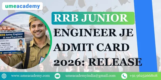 RRB Junior Engineer JE Admit Card 2026: Release