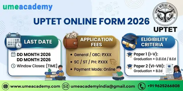 UPTET Online Form 2026: Last Date, Fees & Eligibility