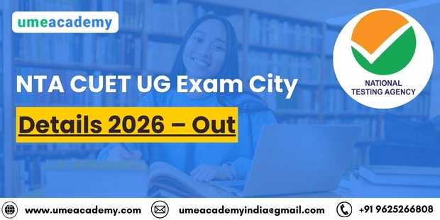 NTA CUET UG Exam City Details 2026 – Out